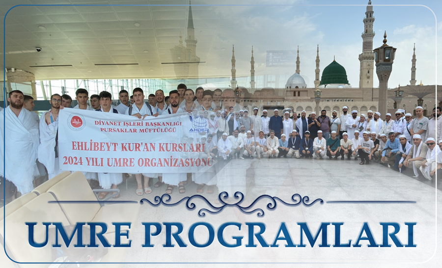 TALEBELERİMİZ İLE UMRE PROGRAMLARI 